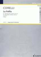 La Follia, Transcription for Tenor Recorder and Basso continuo. op. 5/12. treble recorder and basso continuo.