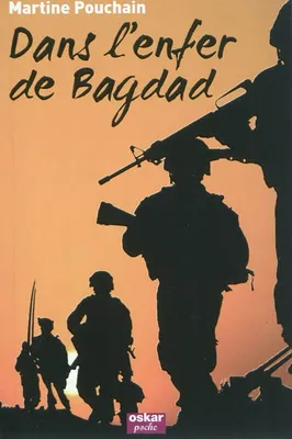 Dans l'enfer de Bagdad