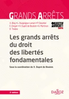 Les grands arrêts du droit des libertés fondamentales - 2e ed.