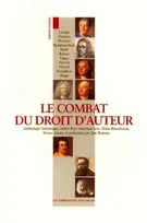 LE COMBAT DU DROIT D'AUTEUR, Lesage, Voltaire, Diderot, Mercier, Beaumarchais...
