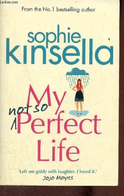 My Not So Perfect Life Sophie Kinsella