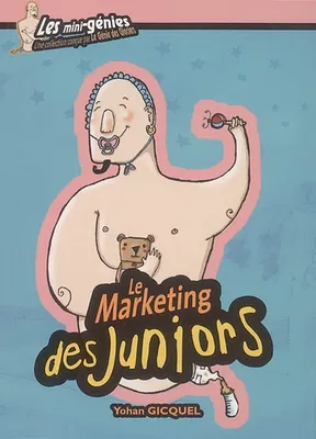 Le marketing des juniors