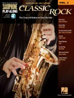 Classic Rock, Saxophone Play-Along Volume 3