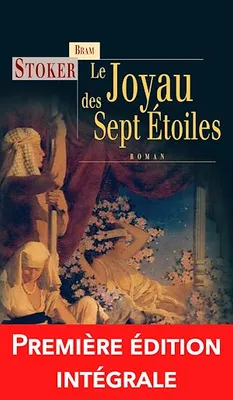 Le Joyau des sept étoiles, Un roman fantastique et angoissant !
