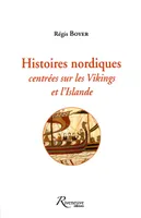 Miscellanées, 2, Histoires nordiques centrées sur les vikings et l'Islande