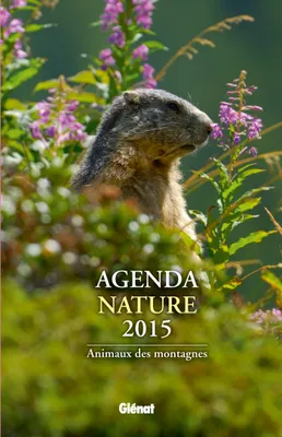 Agenda nature 2015, Animaux des montagnes