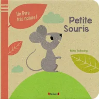 Petite Souris - Un livre très nature !