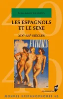 Les Espagnols et le sexe, XIXe et XXe siècles