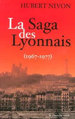 La saga du gang des lyonnais (1967 - 1977), 1967-1977