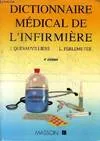 Dictionnaire médical de l'infirmiere. 4ème édition