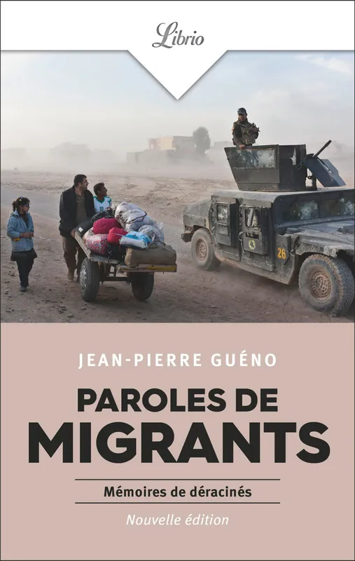 Paroles de migrants Jean-Pierre Guéno