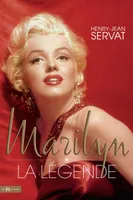 Marilyn, la légende