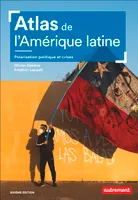 Atlas de l'Amérique latine, Polarisation politique et crises