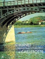 De Manet à Caillebotte : L'Impressionnisme à Gennevilliers Bonafoux, Pascal and Bachelard, Patrice, les impressionnistes à Gennevilliers