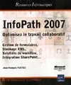 InfoPath 2007 - optimisez le travail collaboratif, optimisez le travail collaboratif