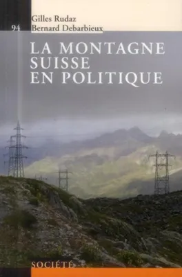 La montagne suisse en politique