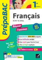 Prépabac Français 1re générale - Bac de français 2024 (écrit & oral), avec les oeuvres au programme 2023-2024