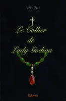 Le Collier de Lady Godiva