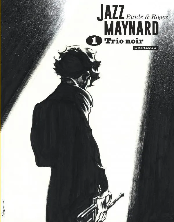 Livres BD BD adultes 1, Jazz Maynard - Intégrales - Tome 1 Raule