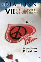7, Dia Linn - VII - Le Livre de Cathan (Slán), Slán
