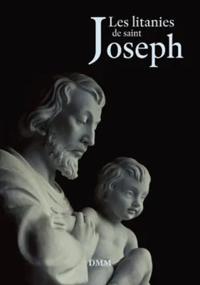 Litanies de saint Joseph (nouvelle édition)