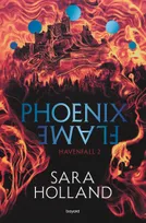 2, Havenfall, Tome 02, Phoenix Flame