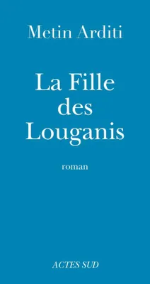 La Fille des Louganis, roman