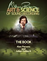 Alan Parsons' Art & Science of Sound Recording, The Book