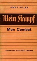 Mein Kampf, Mon combat