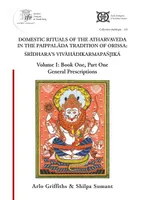 1, Domestic rituals of the Atharvaveda in the Paippalāda tradition of Orissa, Śrīdhara's 