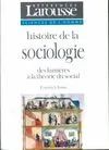 Histoire de la sociologie / des lumières à la théorie du social, des Lumières à la théorie du social