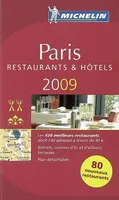 56050, GUIDE MICHELIN PARIS 2009 Michelin, une sélection de restaurants & d'hôtels