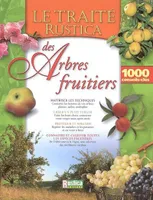 TRAITES TRAITE RUSTICA DES ARBRES FRUITIERS (LE)