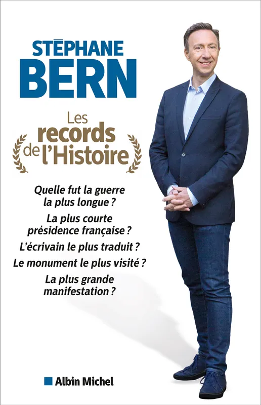 Les Records de l'histoire Stéphane Bern