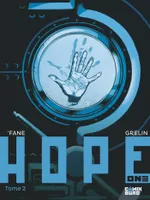 Hope One - Tome 02