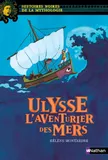 Ulysse, l'aventurier des mers