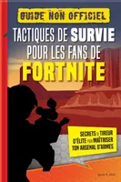 Tactiques de survie pour les fans de Fortnite, Secrets de tireur d'élite pour maîtriser ton arsenal d'armes