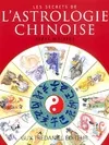 Les secrets de l'astrologie chinoise