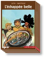 L'ECHAPPEE BELLE (BD -Pack de 10 ex))