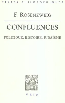 Confluences, Politique, histoire, judaïsme