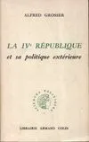 La IVe république et sa politique extérieure