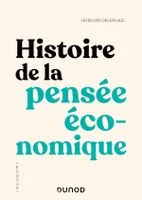 Histoire de la pensée économique - 3e éd.