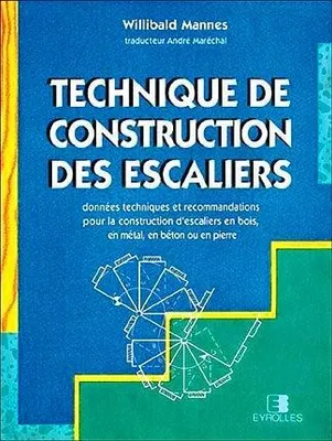 TECHNIQUE DE CONSTRUCTION DES ESCALIERS