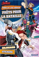 Marvel Avengers - Habille les héros - Prêtes pour la bataille ! - Coloriages, stickers