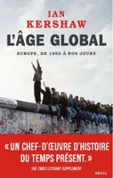 L'Âge global, tome 2, L'Europe, de 1950 à nos jours