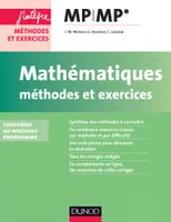 Mathématiques Méthodes et Exercices MP - Nouveau programme 2014, Nouveau programme 2014