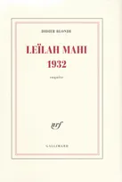 Leïlah Mahi 1932, Enquête