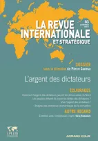 L'argent des dictateurs, Revue internationale et stratégique, nº85 (1/2012)