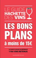 Guide Hachette des vins 2017, Les bons plans à moins de 15 €