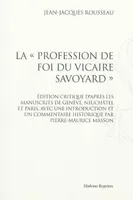 LA PROFESSION DE FOI DU VICAIRE SAVOYARD. EDITION PIERRE-MAURICE MASSON. (1914)